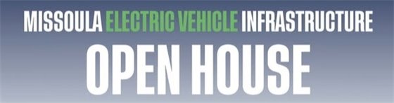 Missoula electric vehicle infrastructure open house