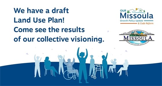 We have a draft Land Use Plan! Come see the results of our collective visioning!