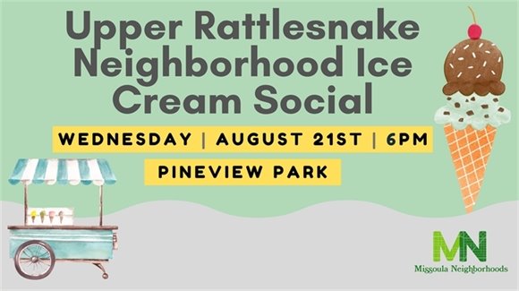 Upper Rattlesnake Ice Crean Social & General Meeting 