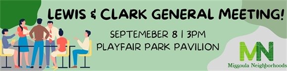 Lewis and Clark General Meeting 