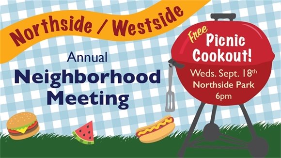 Northside/Westside Picnic & Neighborhood Meeting