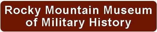 Rocky Mountain Museum of Military History