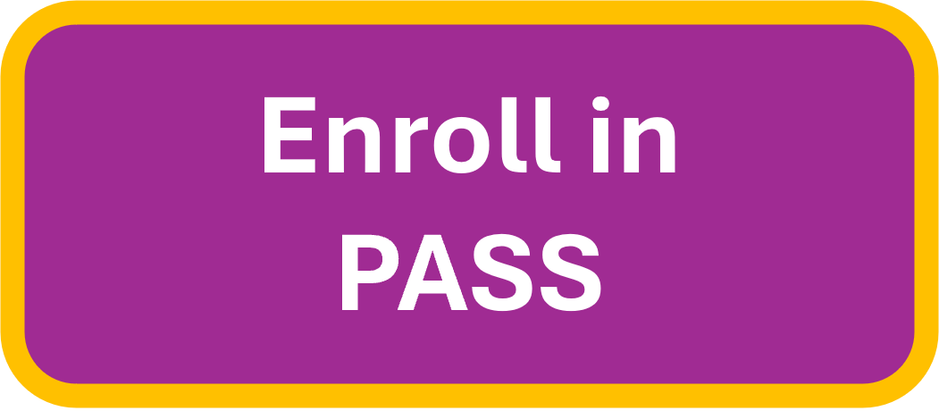 Enroll in PASS